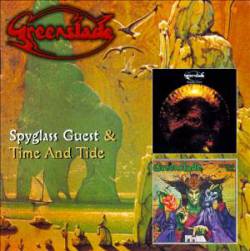 Greenslade : Spyglass Guest- Time and Tide